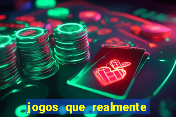 jogos que realmente pagam sem precisar depositar dinheiro